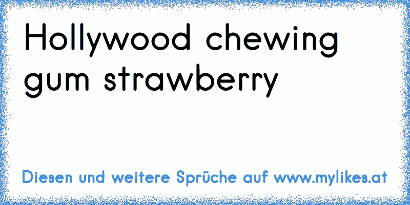 Hollywood chewing gum strawberry 